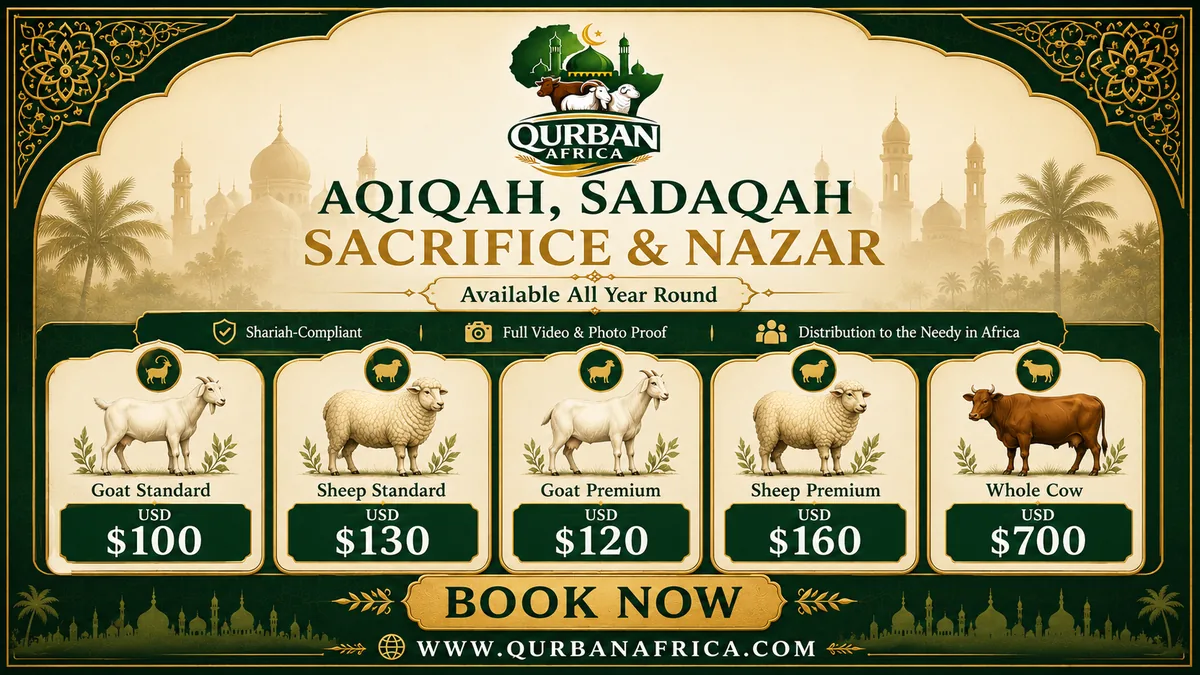 Qurban Africa Aqiqah, Sadaqah Sacrifice and Nazar packages available all year round
